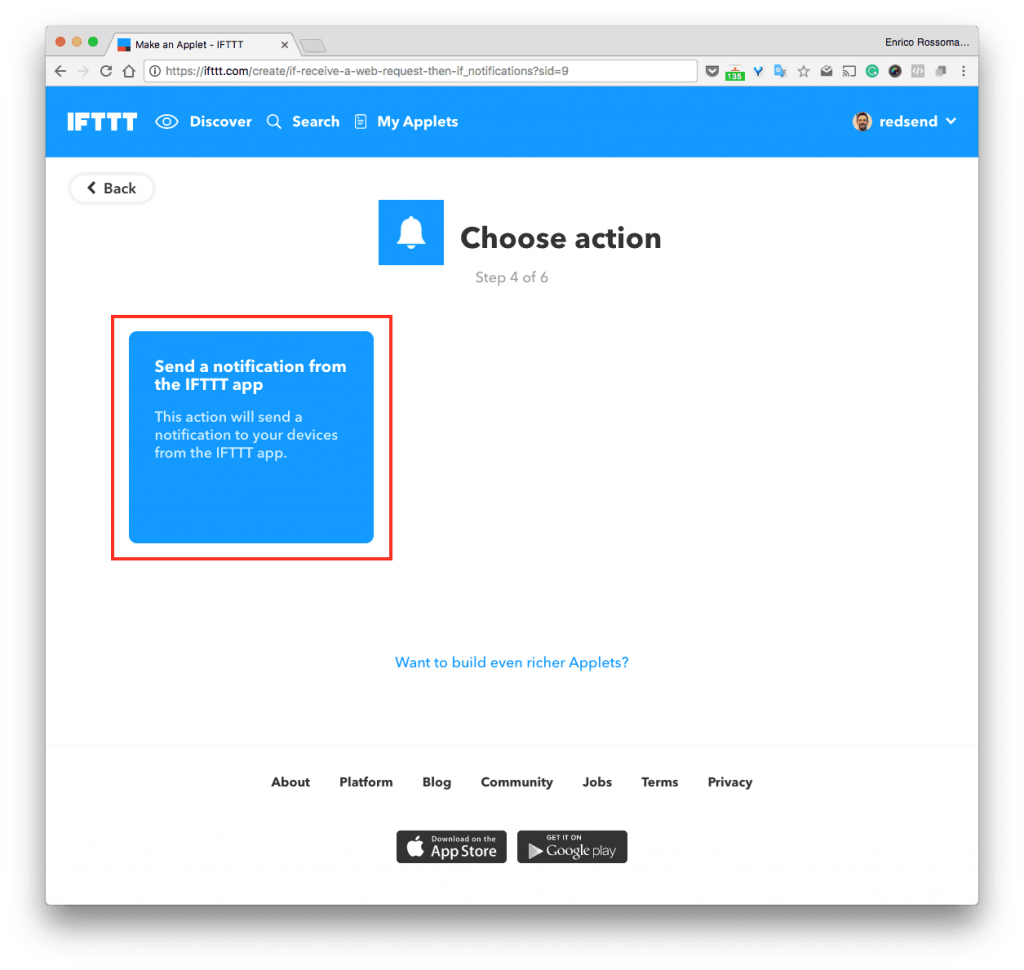 Premiamo sul box celeste “Send a notification from the IFTTT app”